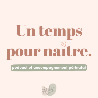 un temps pour naitre
